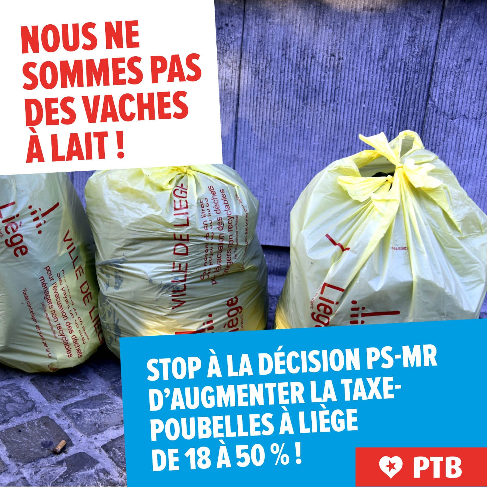 Le PTB s’oppose à la décision du collège PS-MR d’augmenter la taxe-poubelles à Liège de 18 à 50 %